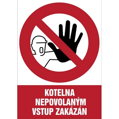 Značka Kotelna nepovolaným vstup zakázán, samolepicí fólie, 210 × 297 mm BZ FE122