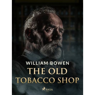 The Old Tobacco Shop - William Bowen