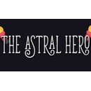 The Astral Hero
