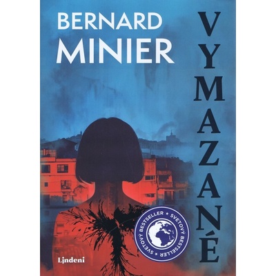 Vymazané - Bernard Minier