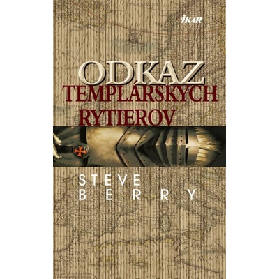 Odkaz templárskych rytierov Berry Steve