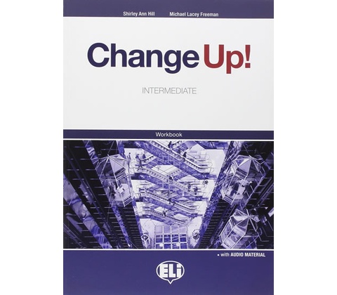 Change up! Intermediate: Work Book + 2 Audio CDs