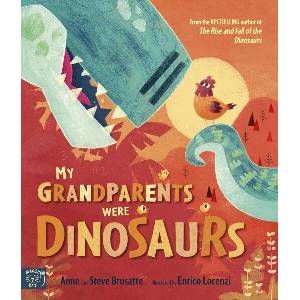 My Grandparents Were Dinosaurs (ISBN: 9781917044158)