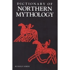 Dictionary of Northern Mythology (2007)