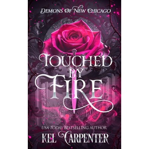 Touched by Fire | Kel Carpenter (2026)