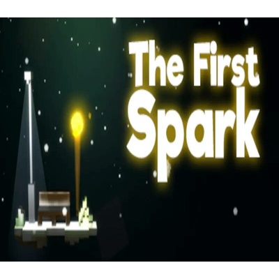 The First Spark