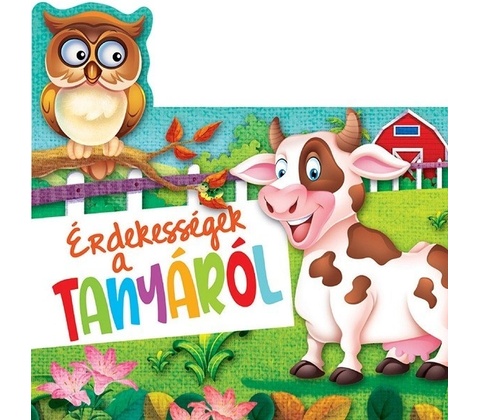 Érdekességek a tanyáról