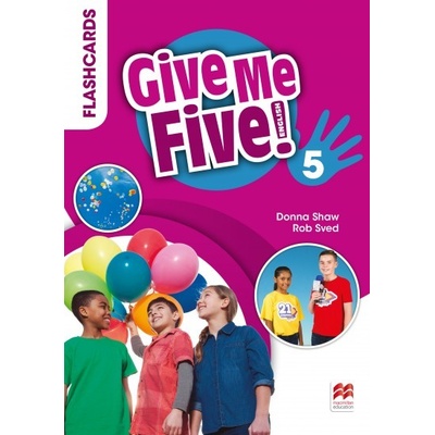 Give Me Five! Level 5 Flashcards - Rob Sved, Donna Shaw, Joanne Ramsden, Rob Sved