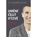 Umění čelit výzvě - Vladimír Kličko, Tatjana Kiel