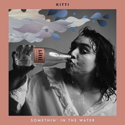 KITTI - SOMETHIN IN THE WATER 1 LP