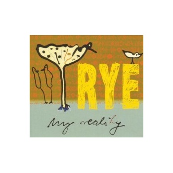 Rye - My Reality / Digipack CD