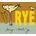 Rye - My Reality / Digipack CD