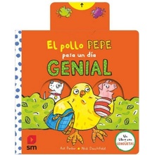 El pollo Pepe pasa un día genial