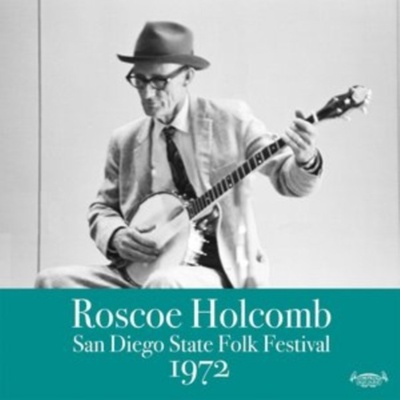HOLCOMB ROSCOE: SAN DIEGO STATE FOLK CD