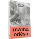 Mama Oděsa