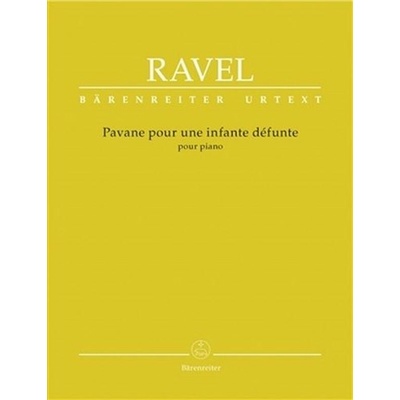 Pavane pour une infante défunte pour piano klavír sólo Maurice Ravel
