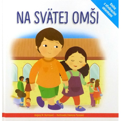 Na svätej omši - Angela M. Burrin