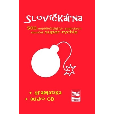 Slovíčkárna - 500 nejdůležitějších anglických slovíček super rychle   CD