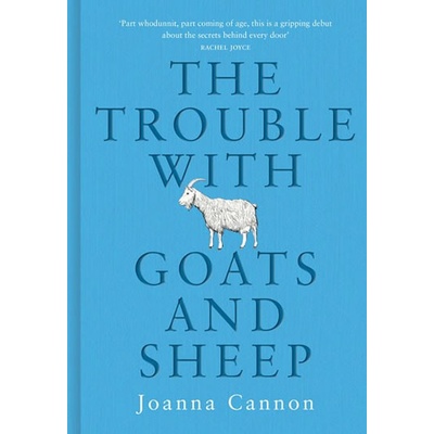The Trouble with Goats and Sheep Cannon Joanna
