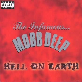 Mobb Deep - Hell On Earth (Reissue) (CD) (5099749766822)