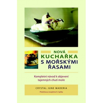 Nová kuchařka s mořskými řasami