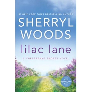 Lilac Lane | Sherryl Woods (ISBN: 9780778313861)