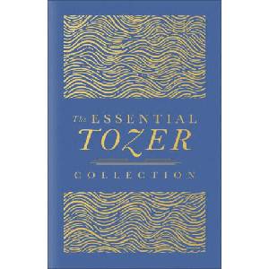 The Essential Tozer Collection (ISBN: 9780764245152)