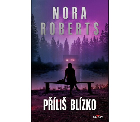 Příliš blízko