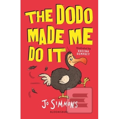 The Dodo Made Me Do It Jo Simmons