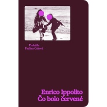 Čo bolo červené