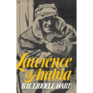 Lawrence Of Arabia | B. H. Liddell Hart (1989)