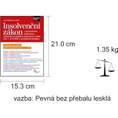 Insolvenční zákon - 3. aktualizované vydánípodle stavu právní úpravy k 1. 1. 2018 - Jolana Maršíková
