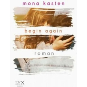 Begin Again (ISBN: 9783736302471)