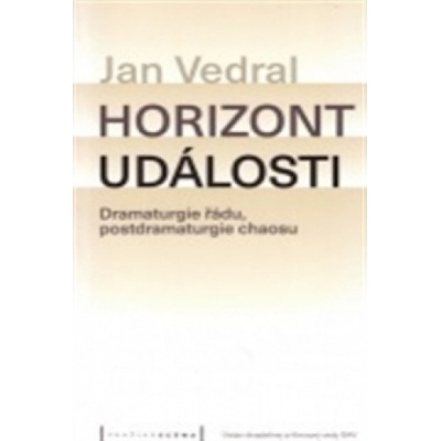 Horizont události - Jan Vedral