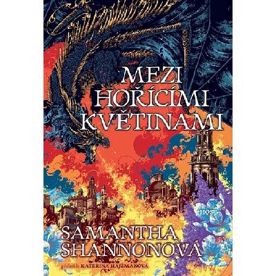 Mezi hořícími květinami