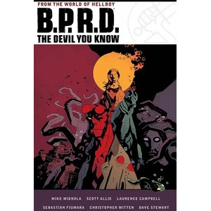 B. P. R. D. The Devil You Know (ISBN: 9781506719719)