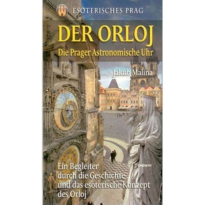 Der Orloj - Jakub Malina