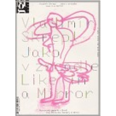 Vladimír Skrepl: Jako v zrcadle - Vladimír Skrepl