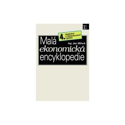 Malá ekonomická encyklopedie Jan Mlčoch