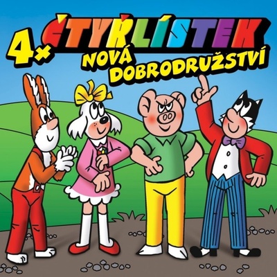 Čtyřlístek Nová dobrodužství 4x - Ivan Trojan; Miroslav Táborský; Ondřej Brzobohatý