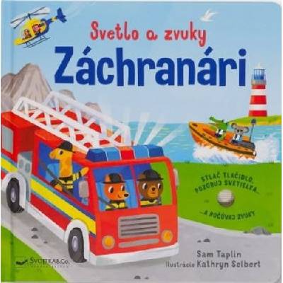 Svetlo a zvuky Záchranári - Sam Taplin; Kathryn Selbert