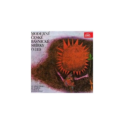 Moderní české básnické sbírky (VIII) - Stanislav Kostka Neumann, Konstantin Biebl, Jan Pilař
