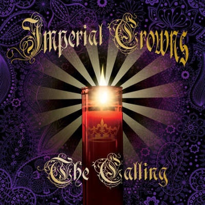 Imperial Crowns - Calling -Digi CD