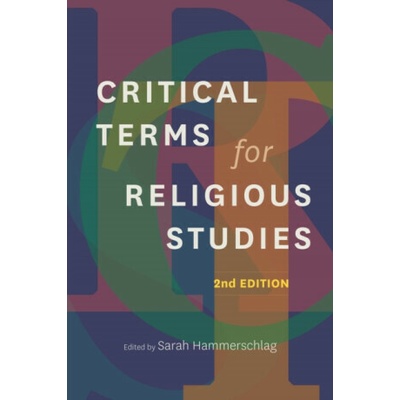 Critical Terms for Religious Studies, Second Edition
