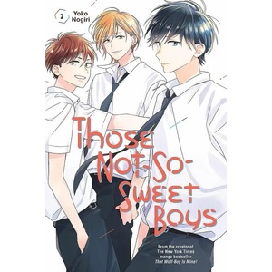 Those Not-So-Sweet Boys 2 | Nogiri, Yoko (2021)