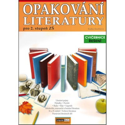 Opakování literatury Radka Kneblová CZ