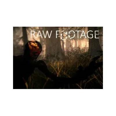 Raw Footage