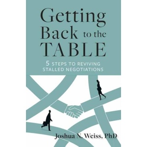 GETTING BACK TO THE TABLE | WEISS JOSHUA N (ISBN: 9798890570468)