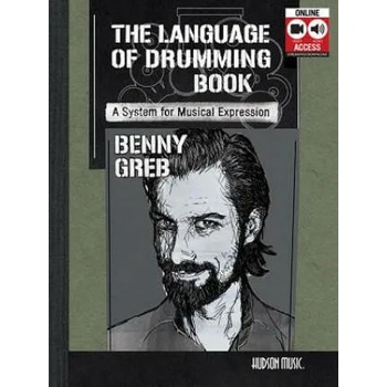 BENNY GREB: THE LANGUAGE OF DRUMMING