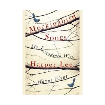Mockingbird Songs Flynt Wayne